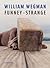 William Wegman: Funney-Strange