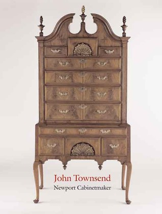 John Townsend: Newport Cabinetmaker (Hardcover)