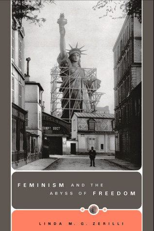 Feminism and the Abyss of Freedom (Paperback)