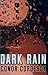 Dark Rain