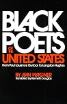 Black Poets of the United States by Jean Wagner