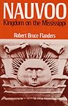 Nauvoo: Kingdom o...