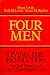 Four Men: Living the Revolu...
