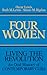 Four Women: Living the Revo...