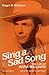 Sing a Sad Song: The life o...