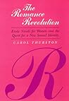 The Romance Revolution by Carol Thurston