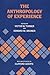 The Anthropology of Experience