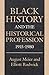 Black History and the Historical Profession, 1915 1980 by August Meier