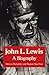 John L. Lewis by Melvyn Dubofsky