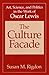 The Culture Facade: Art, Science, and Politics in the Work of Oscar Lewis