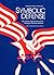 Symbolic Defense: The Cultu...