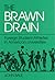 The Brawn Drain by John   Bale