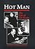 Hot Man: The Life of Art Hodes