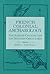 French Colonial Archaeology: The Illinois Country and the Western Great Lakes