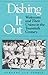 Dishing It Out: Waitresses and Their Unions in the Twentieth Century (Working Class in American History)