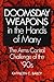 Doomsday Weapons in the Hands of Many: The Arms Control Challenge of the '90s