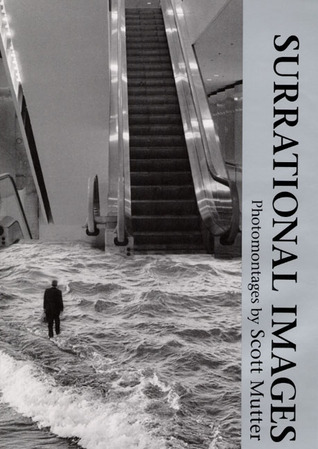 Surrational Images: Photomontages (Hardcover)