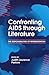 Confronting AIDS through Literature: The Responsibilities of Representation