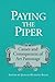 Paying the Piper: Causes and Consequences of Art Patronage