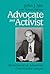 Advocate and Activist: MEMOIRS OF AN AMERICAN COMMUNIST LAWYER
