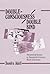 Double-Consciousness/Double Bind: Theoretical Issues in Twentieth-Century Black Literature