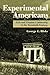 Experimental Americans: Cel...