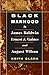 Black Manhood in James Baldwin, Ernest J. Gaines, and August ... by Keith Clark