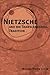 Nietzsche and the Transcendental Tradition (International Nietzsche Studies)