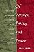 Of Women, Poetry, and Power: Strategies of Address in Dickinson, Miles, Brooks, Lorde, and Angelou