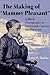 The Making of "Mammy Pleasant": A Black Entrepreneur in Nineteenth-Century San Francisco (Women, Gender, and Sexuality in American History)