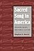 Sacred Song in America: Religion, Music, and Public Culture (Public Express Religion America)
