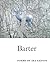 Barter by Ira Sadoff