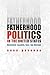 Fatherhood Politics in the United States: Masculinity, Sexuality, Race, and Marriage