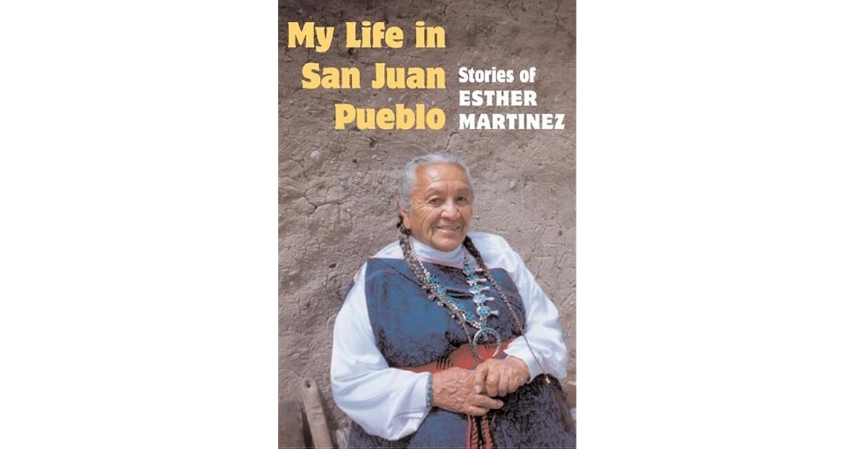 My life in san juan pueblo essays 06 picture