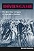 Devil's Game: The Civil War Intrigues of Charles A. Dunham