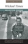 Wicked Times: Selected Poems (American Poetry Recovery Series)