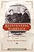 Reinventing Marriage: The Love and Work of Alice Freeman Palmer and George Herbert Palmer (Women, Gender, and Sexuality in American History)