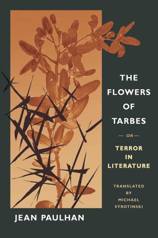 The Flowers of Tarbes: or, Terror in Literature (Hardcover)