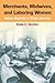 Merchants, Midwives, and Laboring Women by Diane C. Vecchio