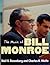The Music of Bill Monroe by Neil V. Rosenberg