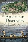 The American Discovery of Europe