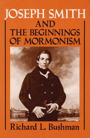 Joseph Smith and the Beginnings of Mormonism (Paperback)