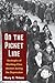 On the Picket Line: Strategies of Working-Class Women during the Depression
