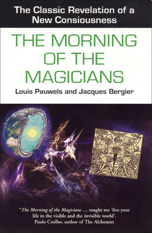 The Morning of the Magicians (Paperback)