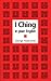 I Ching in Plain English