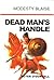 Dead Man's Handle (Modesty ...