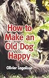 How to Make an Old Dog Happy