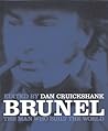 Brunel: The Man W...