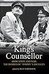 King's Counsellor Abdication and War by Alan Lascelles
