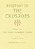 A History of the Crusades, ...